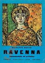 Ravenna monumentale ed artistica con appendice del Dott. Angelo Lorizzo. Ravenna e la sua marina. Notizie utili