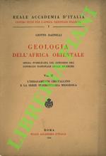 Geologia dell’Africa Orientale. Vol. II: L’imbasamento cristallino e la serie sedimentaria mesozoica. Vol. III: La successione terziariae i fenomeni del Quaternario. Vol. IV: Tavole