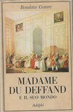 Madame Du Deffand e il suo mondo