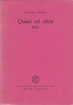 Quasi ed oltre 1975