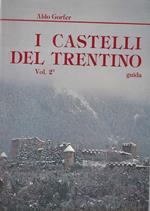 I Castelli del Trentino volume 2°
