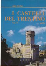 I Castelli del Trentino volume 3°
