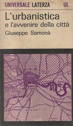 L' urbanistica e l'avvenire delle città