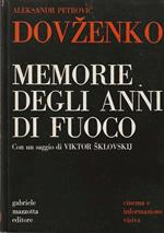 Memorie degli anni di fuoco