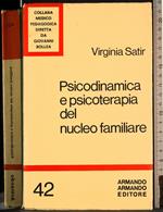 Psicodinamica e psicoterapia del nucleo familiare