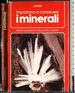 Impariamo a conoscere i minerali