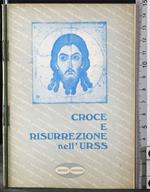 Croce e Risurrezione nell'URSS