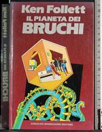 Il pianeta dei bruchi