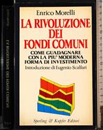 rivoluzione dei fondi comuni