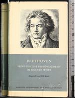 Beethoven. Seine geistige personlichkeit im eigenen wort