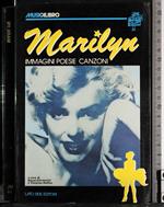 Marilyn. Immagini poesie canzoni