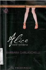 Alice Nell'Ombra