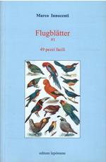 Flugblatter #1 49 Pezzi Facili