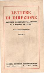 Lettere Di Direzione Raccolte E Ordinate Dall'Autore Di 