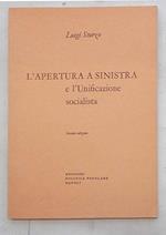 L' apertura a sinistra e l'unificazione socialista