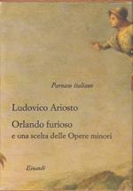 Orlando furioso, le satire, i cinque canti e una scelta delle altre Opere minori