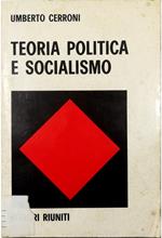 Teoria politica e socialismo