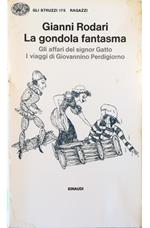 gondola fantasma - Gli affari del signor Gatto - I viaggi di Giovannino Perdigiorno