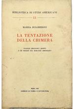 tentazione della chimera Charles Brockden Brown e le origini del romanzo americano