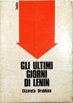 Gli ultimi giorni di Lenin