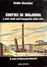 Edifici Di Bologna E Altri Studi Sull'Iconografia Della Città