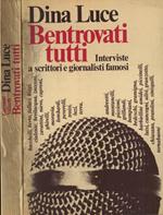 Bentrovati tutti