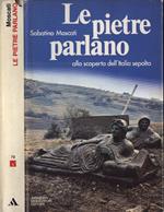 Le pietre parlano