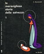 La meravigliosa storia della salvezza vol.I