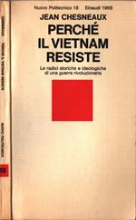 Perché il Vietnam resiste