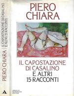 Il capostazione di Casalino e altri 15 racconti