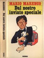 Dal nostro inviato speciale