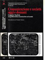 Comunicazione e società oggi e domani