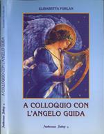 A colloquio con l' angelo guida