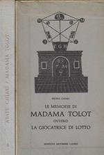 Le memorie di Madama Tolot ovvero La Giocatrice di Lotto