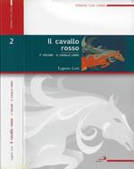 Il cavallo rosso. Vol. II: Il cavallo livido