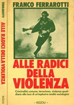 Alle radici della violenza