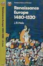 Renaissance Europe 1480 - 1520