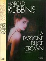 La passione di Joe Crown