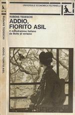 Addio, fiorito asil