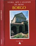 Storia, arte e leggende del Rione Borgo