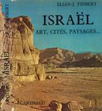 Israel. Art, cités, paysages…