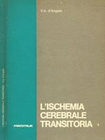 L' ischemia cerebrale transitoria