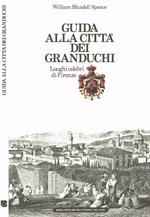 Guida alla città dei Granduchi