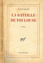 La Bataille de Toulouse