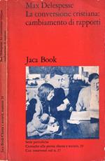 La conversione cristiana: cambiamento di rapporti