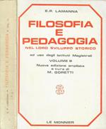 Filosofia e pedagogia nel loro sviluppo storico ad uso degli istituti Magistral. Volume III