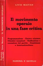 Il movimento operaio in una fase critica