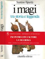 I Magi tra storia e leggenda