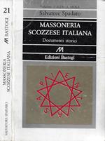 Massoneria Scozzese Italiana. Documenti storici