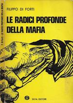 Le radici profonde della mafia